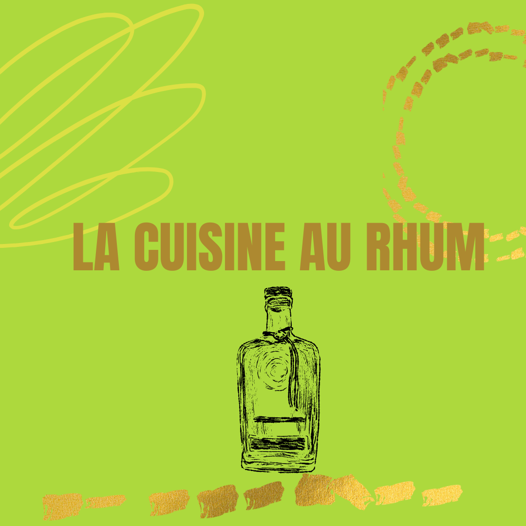 Cuisine au rhum !