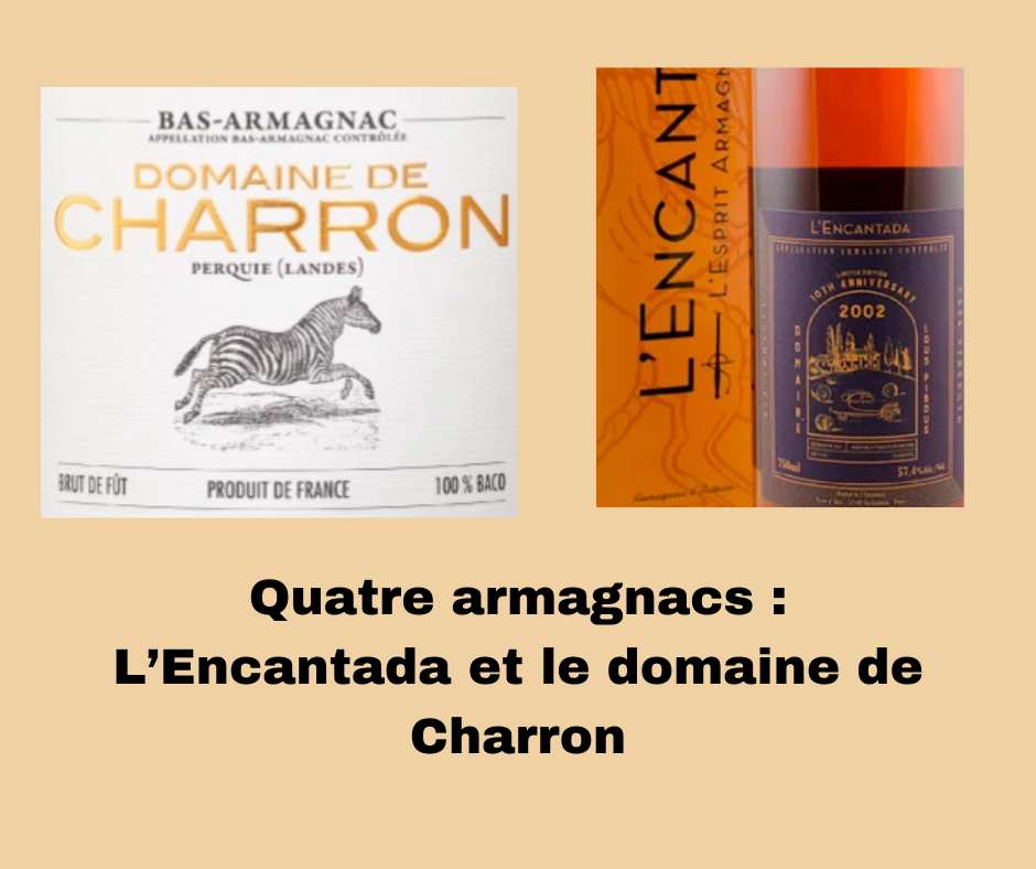 Charron – L’Encantada : l’armagnac au top !