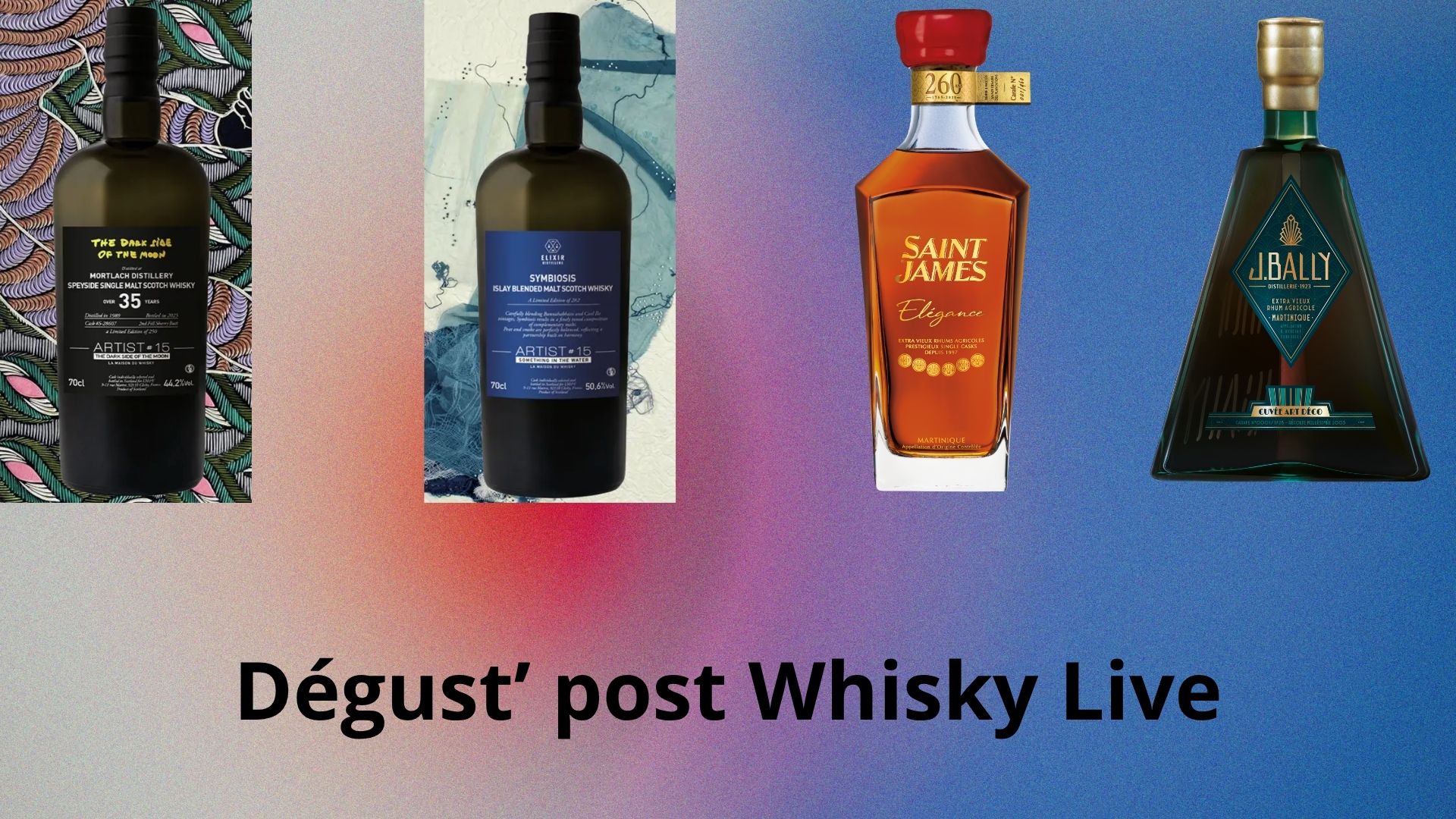 Whisky-Rhum post Whisky Live
